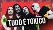 Toxicity (Tradução em Português) – System of a Down