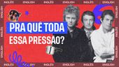 Aprenda inglês com Under Pressure (feat. David Bowie)