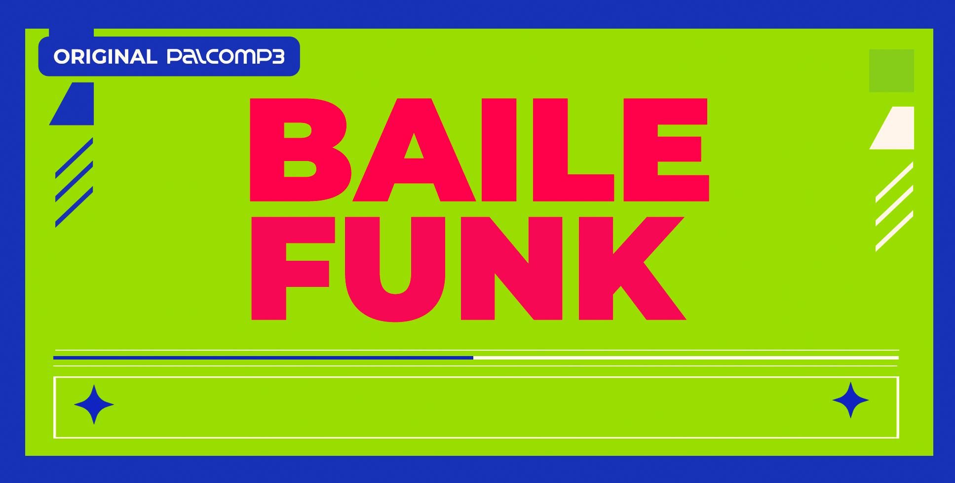 Playlist - Baile funk