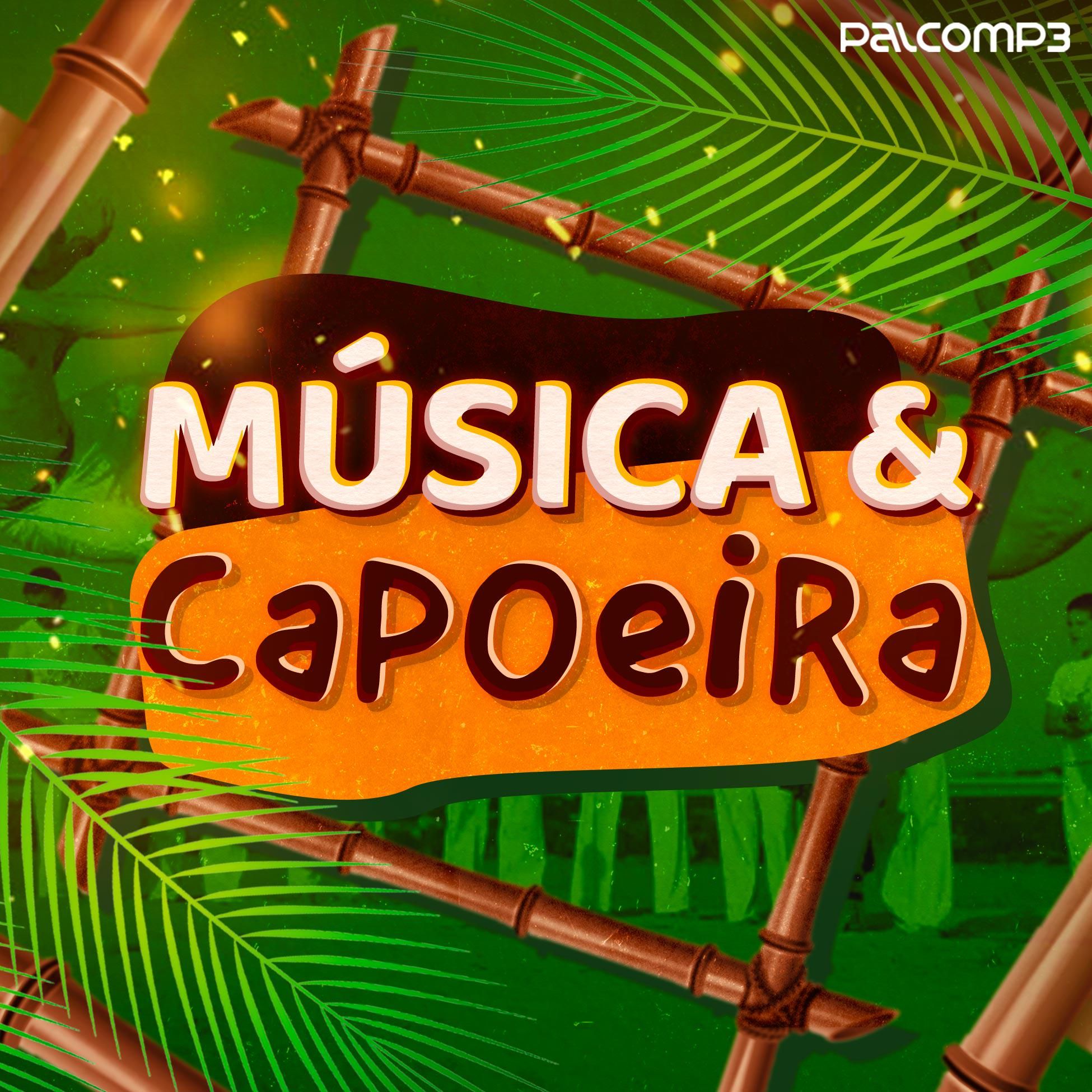 Playlist - Música e capoeira