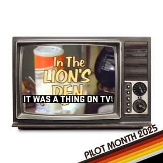 Episode 554--In the Lion's Den (1987 pilot)
