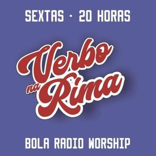 Verbo Na Rima | Programa #108