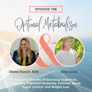 Episode 196- Shocking Benefits of Soursoup Superfruit, Including Improved Immunity, Fullness, Blood Sugar Control, and Weight Loss with Amy Lacey