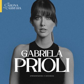 A liberdade de ser quem a gente quiser - Gabriela Prioli [REPRISE]