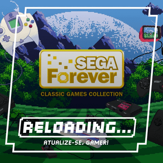 Reloading #512 – SEGA de Graça e Direct do Kong