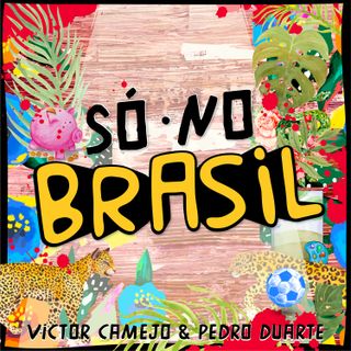 25. Come to Brazil