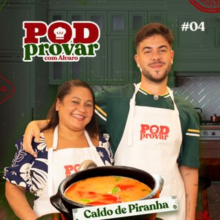 PodProvar com Alvaro - convida Leidy