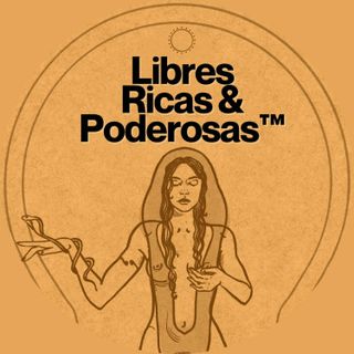 ¿Tropiezas con la misma piedra? | Libres, Ricas & Poderosas®