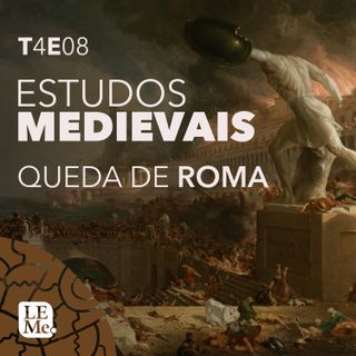 Estudos Medievais 34 - Queda de Roma