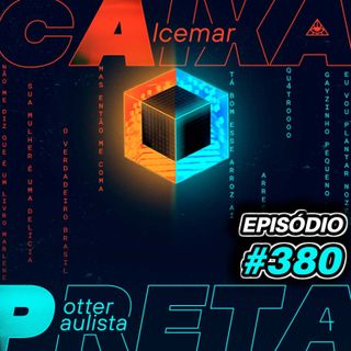 Ep. 380 - Mamica Dura, Iveco e Peru do Demonho