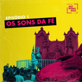 4.1 - Os sons da fé