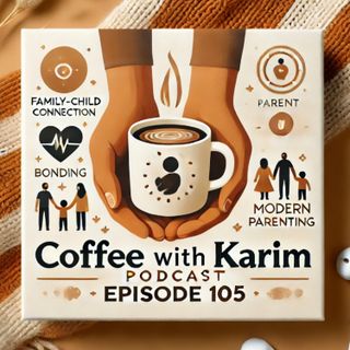 ep 105  Building Family Connection