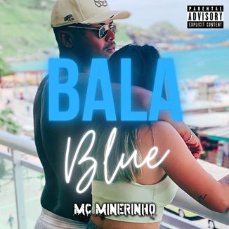 Foto da capa: Bala Blue