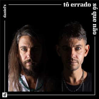 Foto da capa: Tô Errado Só Que Não