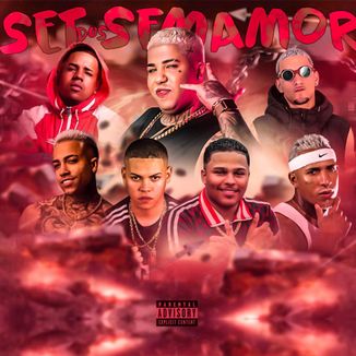 Foto da capa: SET DOS SEM AMOR