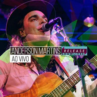 Foto da capa: Anderson Martins Ao Vivo