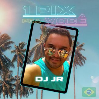 Foto da capa: 1 Pix pra Você