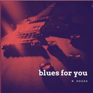 Foto da capa: Blues for You