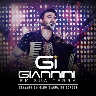 Foto da capa: DVD - Giannini em Sua Terra