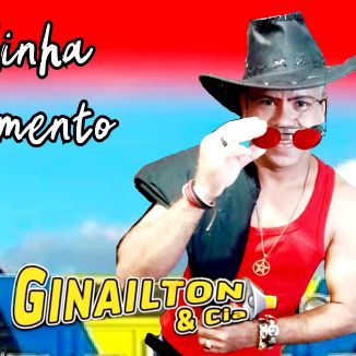 Foto da capa: Ginailton e Cia ( Músicas Inéditas )