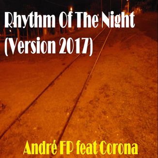 Foto da capa: Rhythm Of The Night (Version 2017)