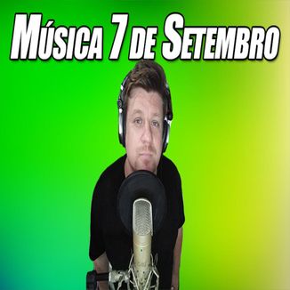 Foto da capa: SINGLE  7 de Setembro