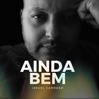 Foto da capa: Ainda Bem