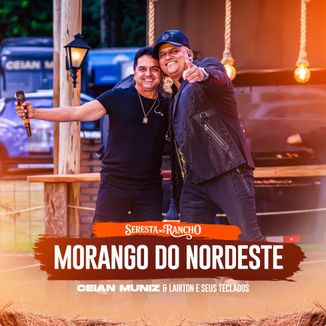 Foto da capa: Morango do Nordeste (Seresta no Rancho) feat Lairton e seus Teclados