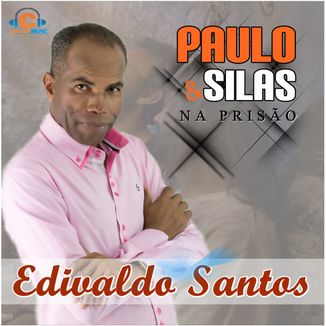 Foto da capa: Paulo e Silas na Prisão