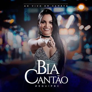 Foto da capa: Bia Cantão - Ao Vivo Em Cametá