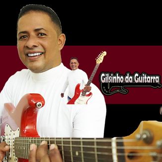 Foto da capa: Gilsinho da Guitarra