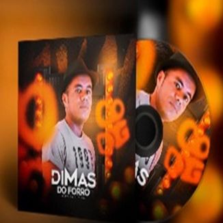 Foto da capa: Dimas do Forró Lançamento