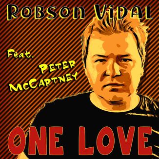 Foto da capa: Robson Vidal Feat. Peter McCartney - One Love