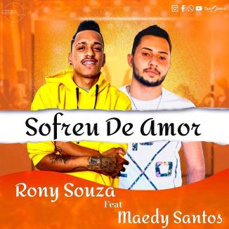 Foto da capa: Sofreu De Amor - Feat Maedy Santos