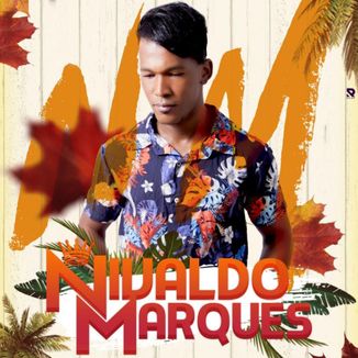 Foto da capa: Nivaldo Marques - Ao Vivo em São Felipe/BA