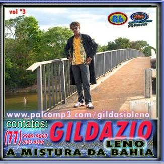 Foto da capa: Gildazio leno -A mistura da bahia-