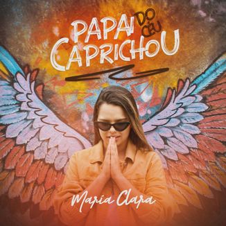 Foto da capa: Papai do Céu Caprichou