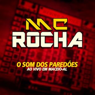 Foto da capa: MC ROCHA FEAT ANDERSINHO