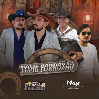 Foto da capa: Forrozão na Pegada do Vaqueiro Feat Max o bom de Piseiro