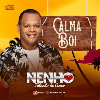 Foto da capa: NENHO - CALMA BOI