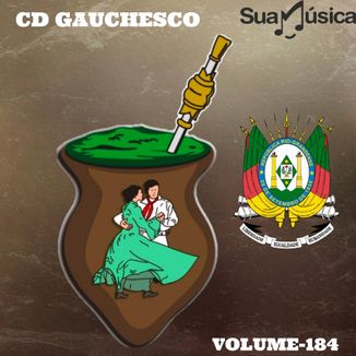 Foto da capa: CD GAÚCHESCO VOLUME 184