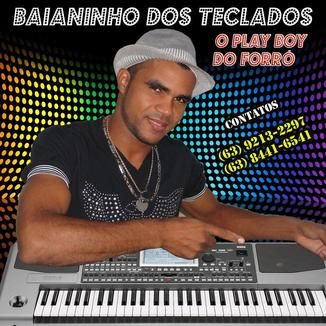 Foto da capa: BAIANINHO DOS TECLADOS