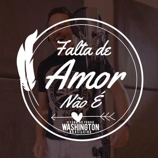 Foto da capa: Falta de Amor Não é