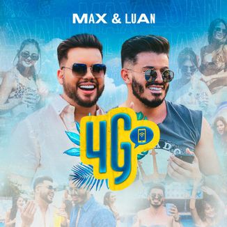 Foto da capa: Max & Luan - 4G