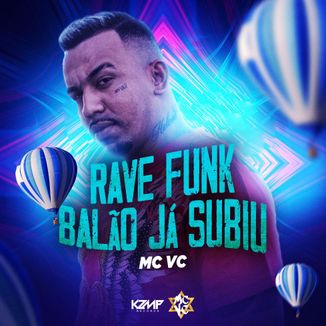 Foto da capa: Rave Funk Balão Já Subiu