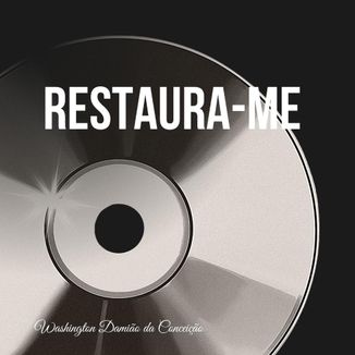 Foto da capa: Restaura - me