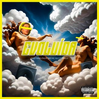 Foto da capa: Evoluída - Caio Babilonia, Alê do Baile e MC Ks