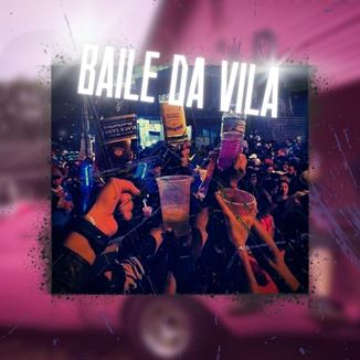 Foto da capa: Baile da Vila