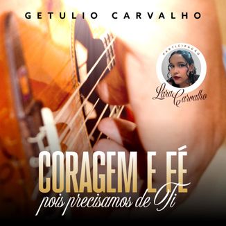 Foto da capa: CORAGEM E FÉ