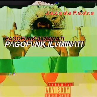 Foto da capa: Pagofunk Iluminati (Edição Deluxe)